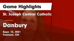St. Joseph Central Catholic  vs Danbury  Game Highlights - Sept. 13, 2021