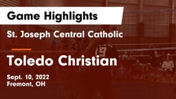 St. Joseph Central Catholic  vs Toledo Christian  Game Highlights - Sept. 10, 2022