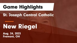 St. Joseph Central Catholic  vs New Riegel  Game Highlights - Aug. 24, 2023