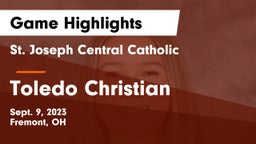 St. Joseph Central Catholic  vs Toledo Christian  Game Highlights - Sept. 9, 2023