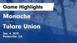 Monache  vs Tulare Union  Game Highlights - Jan. 4, 2019