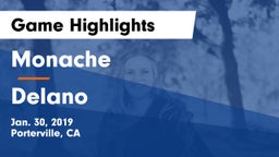 Monache  vs Delano Game Highlights - Jan. 30, 2019