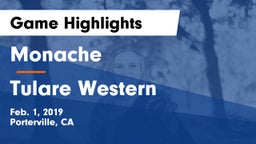 Monache  vs Tulare Western  Game Highlights - Feb. 1, 2019