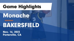 Monache  vs BAKERSFIELD Game Highlights - Nov. 16, 2023