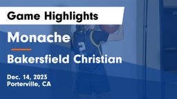 Monache  vs Bakersfield Christian  Game Highlights - Dec. 14, 2023
