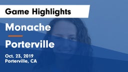 Monache  vs Porterville Game Highlights - Oct. 23, 2019