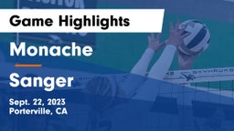 Monache  vs Sanger  Game Highlights - Sept. 22, 2023