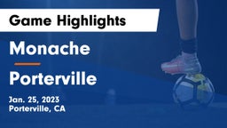 Monache  vs Porterville  Game Highlights - Jan. 25, 2023