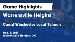 Warrensville Heights  vs Canal Winchester Local Schools Game Highlights - Dec. 3, 2023