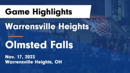 Warrensville Heights  vs Olmsted Falls  Game Highlights - Nov. 17, 2023