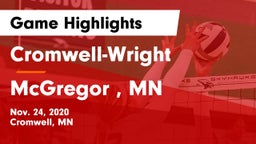 Cromwell-Wright  vs McGregor , MN Game Highlights - Nov. 24, 2020
