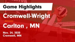 Cromwell-Wright  vs Carlton , MN Game Highlights - Nov. 24, 2020