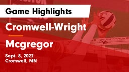 Cromwell-Wright  vs Mcgregor Game Highlights - Sept. 8, 2022