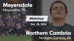 Matchup: Meyersdale vs. Northern Cambria  2016