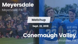 Matchup: Meyersdale vs. Conemaugh Valley  2018