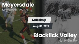 Matchup: Meyersdale vs. Blacklick Valley  2019