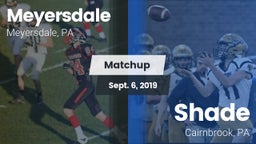 Matchup: Meyersdale vs. Shade  2019