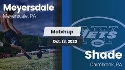 Matchup: Meyersdale vs. Shade  2020