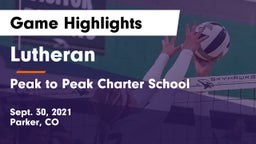 Lutheran  vs Peak to Peak Charter School Game Highlights - Sept. 30, 2021