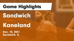 Sandwich  vs Kaneland  Game Highlights - Dec. 10, 2021