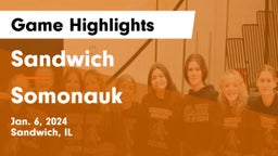 Sandwich  vs Somonauk  Game Highlights - Jan. 6, 2024