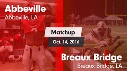 Matchup: Abbeville vs. Breaux Bridge  2016