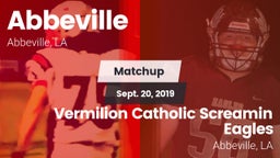 Matchup: Abbeville vs. Vermilion Catholic Screamin Eagles 2019