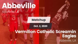 Matchup: Abbeville vs. Vermilion Catholic Screamin Eagles 2020