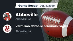 Recap: Abbeville  vs. Vermilion Catholic Screamin Eagles 2020