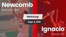 Matchup: Newcomb  vs. Ignacio  2019