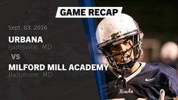Recap: Urbana  vs. Milford Mill Academy  2016