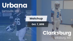 Matchup: Urbana vs. Clarksburg  2016
