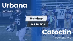 Matchup: Urbana vs. Catoctin  2016
