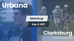 Matchup: Urbana vs. Clarksburg  2017