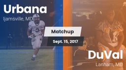 Matchup: Urbana vs. DuVal  2017