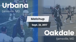 Matchup: Urbana vs. Oakdale  2017