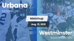 Matchup: Urbana vs. Westminster  2018