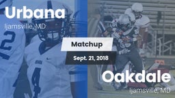 Matchup: Urbana vs. Oakdale  2018