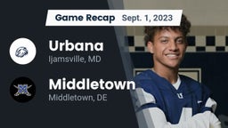 Recap: Urbana  vs. Middletown  2023