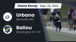 Recap: Urbana  vs. Ballou  2023