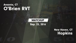 Matchup: O'Brien RVT vs. Hopkins  2016
