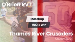 Matchup: O'Brien RVT vs. Thames River Crusaders 2017