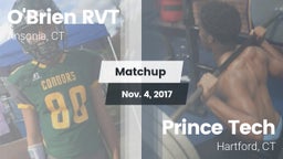 Matchup: O'Brien RVT vs. Prince Tech  2017