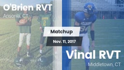 Matchup: O'Brien RVT vs. Vinal RVT  2017