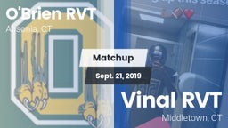 Matchup: O'Brien RVT vs. Vinal RVT  2019