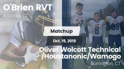 Matchup: O'Brien RVT vs. Oliver Wolcott Technical /Houstanonic/Wamogo 2019