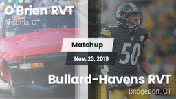Matchup: O'Brien RVT vs. Bullard-Havens RVT  2019