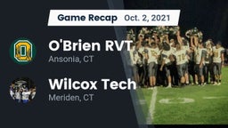 Recap: O'Brien RVT  vs. Wilcox Tech  2021