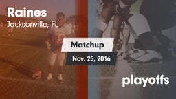 Matchup: Raines vs. playoffs 2016