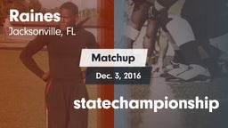 Matchup: Raines vs. statechampionship 2016